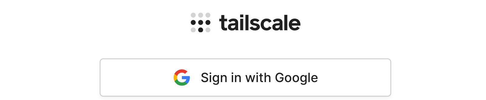 A truncated screenshot of tailscale's log in page which only shows Google as an option