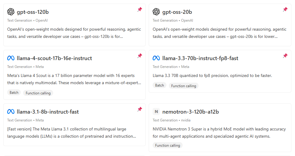 This image displays a user interface grid featuring six large language models available for text generation from providers OpenAI, Meta, and NVIDIA. The top row lists OpenAI's gpt-oss-120b and gpt-oss-20b. The middle row shows Meta's llama-4-scout-17b-16e-instruct and llama-3.3-70b-instruct-fp8-fast. The bottom row features Meta's llama-3.1-8b-instruct-fast and NVIDIA's nemotron-3-120b-a12b. Each card provides the model name, the provider, a brief description of the model's purpose or architecture, and occasionally includes tags such as Batch or Function calling at the bottom.